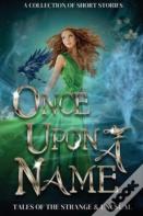 Once Upon A Name