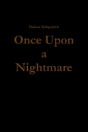 Once Upon A Nightmare - Preview