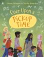 Once Upon A Pickup Time - Preview
