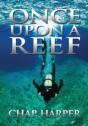 Once Upon A Reef - Preview