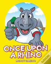 Once Upon A Rhino