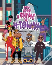 Once Upon A Rhyme In H-Town!