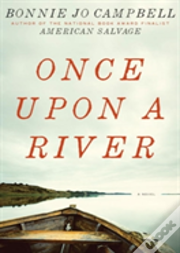 Once Upon A River