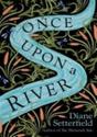 Once Upon A River - Preview