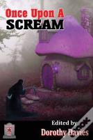 Once Upon A Scream (Hardback Edition)