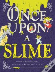 Once Upon A Slime