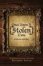 Once Upon A (Stolen) Time : (Stolen) Ser - Preview