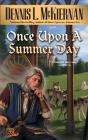 Once Upon A Summer Day - Preview
