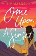 Once Upon A Sunset