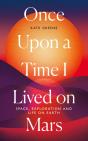 Once Upon A Time I Lived On Mars - Preview