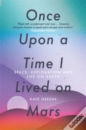Capa do artigo Once Upon A Time I Lived On Mars