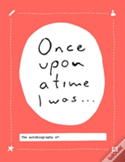 Capa do artigo Once Upon A Time I Was...