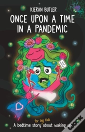 Once Upon A Time In A Pandemic