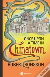 Once Upon A Time In Chinatown