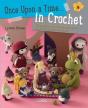 Once Upon A Time... In Crochet (Uk) - Preview