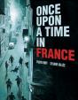Once Upon A Time In France - Preview
