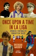 Once Upon A Time In La Liga
