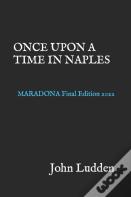 Once Upon A Time In Naples