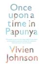 Once Upon A Time In Papunya - Preview
