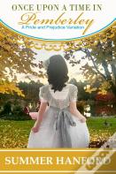 Once Upon A Time In Pemberley