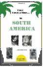 Once Upon A Time In South America - Preview