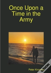 Once Upon A Time In The Army
