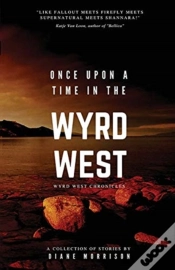Capa do artigo Once Upon A Time In The Wyrd West