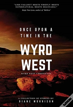 Capa do artigo Once Upon A Time In The Wyrd West