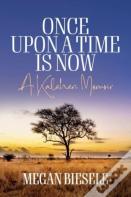 Once Upon A Time Is Now