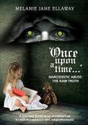 'Once Upon A Time.....'