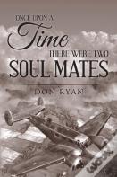 Once Upon A Time There Were Two Soul Mates