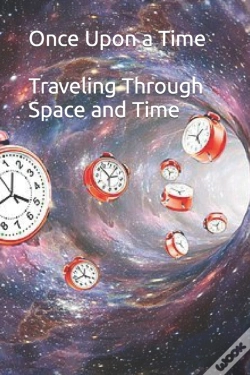 Capa do artigo Once Upon A Time - Traveling Through Space And Time