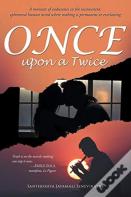 Once Upon A Twice