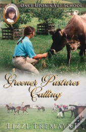Once Upon A Vet School #10: Greener Pastures Calling