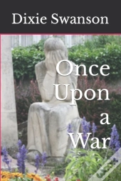 Once Upon A War