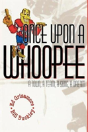 Once Upon A Whoopee - Preview