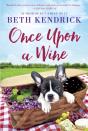 Once Upon A Wine - Preview