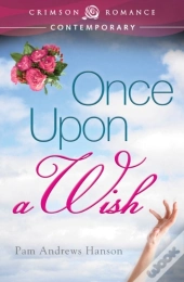 Once Upon A Wish