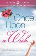 Once Upon A Wish