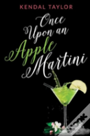 Once Upon An Apple Martini
