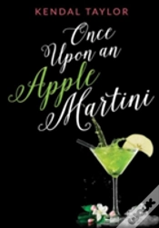 Capa do artigo Once Upon An Apple Martini