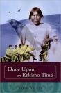 Once Upon An Eskimo Time - Preview
