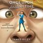 Once Upon Another Time - Preview