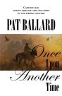 Once Upon Another Time - Preview