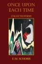Once Upon Each Time: Collected Poems - Preview
