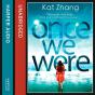 Once We Were - Preview