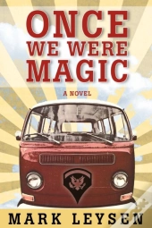 Once We Were Magic