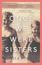 Once We Were Sisters - Preview
