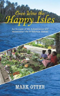 Once Were The Happy Isles - Preview