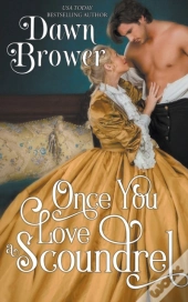 Once You Love A Scoundrel